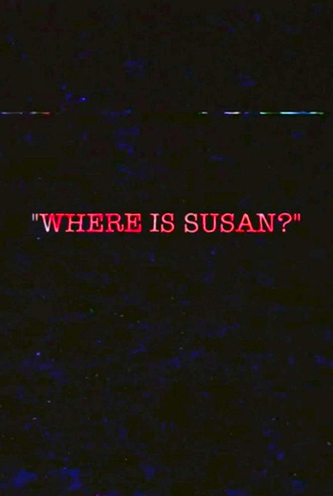 Where Is Susan? - Posters