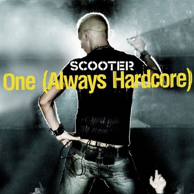 Scooter - One (Always Hardcore) - Plakáty