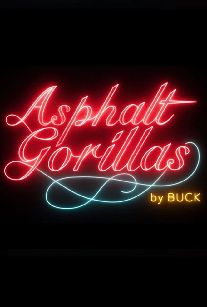 Asphaltgorillas - Cartazes