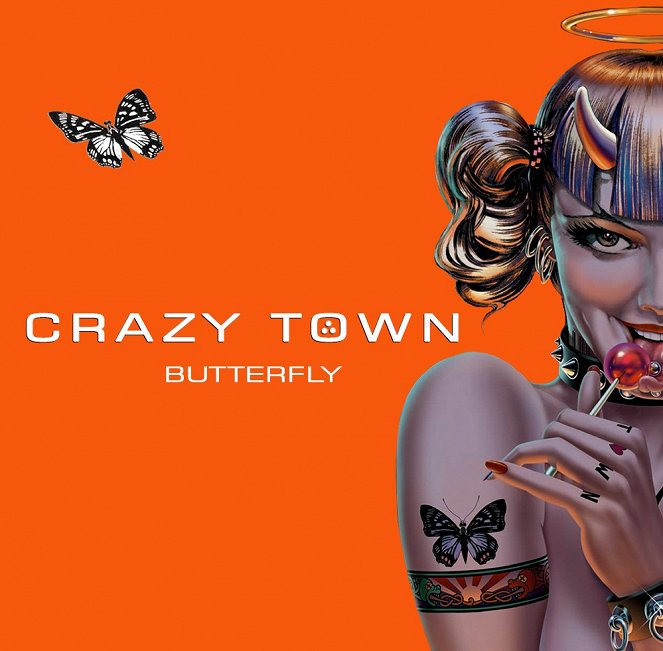 Crazy Town - Butterfly - Julisteet