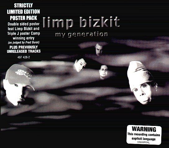 Limp Bizkit: My Generation - Plakate