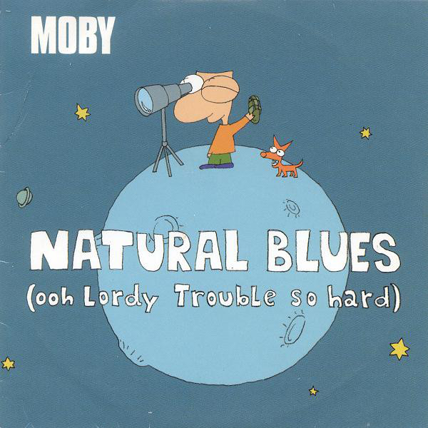 Moby: Natural Blues - Version 1 - Posters