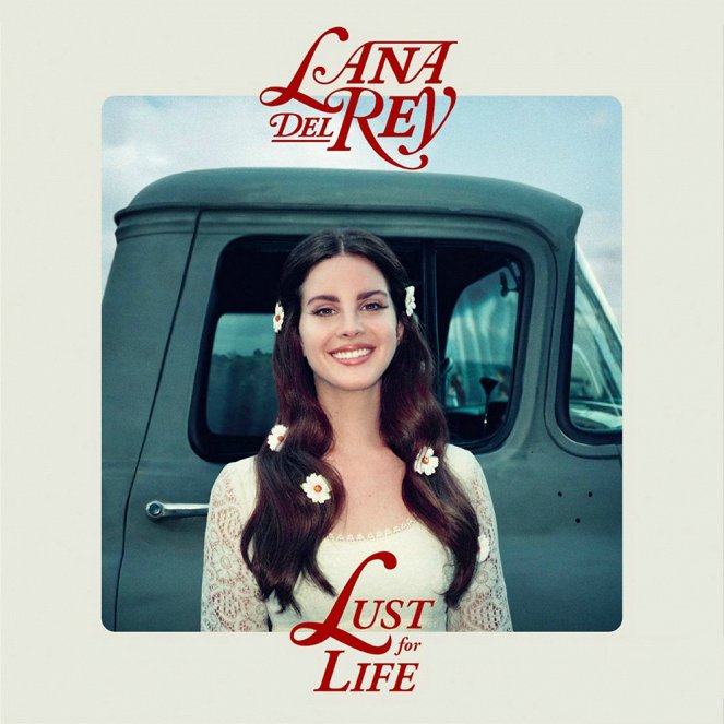Lana Del Rey feat. The Weeknd - Lust For Life - Affiches