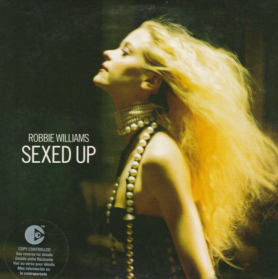 Robbie Williams - Sexed Up - Affiches
