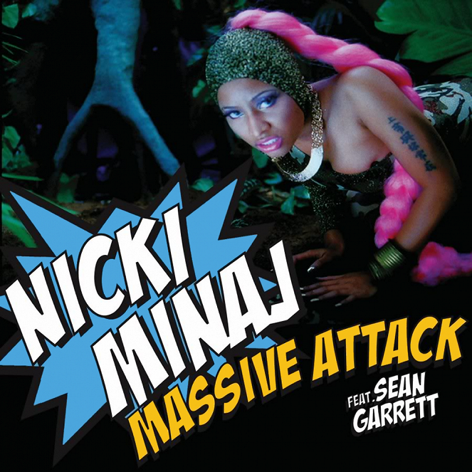 Nicki Minaj ft. Sean Garrett - Massive Attack - Cartazes