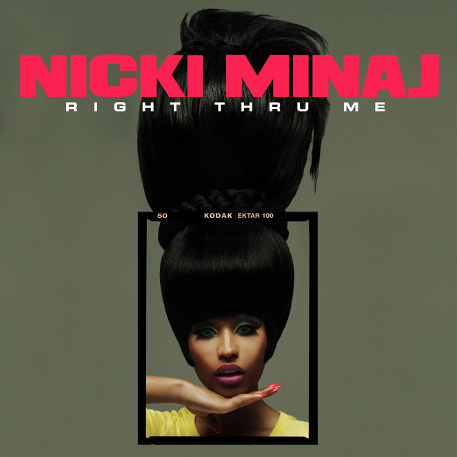 Nicki Minaj - Right Thru Me - Plakátok