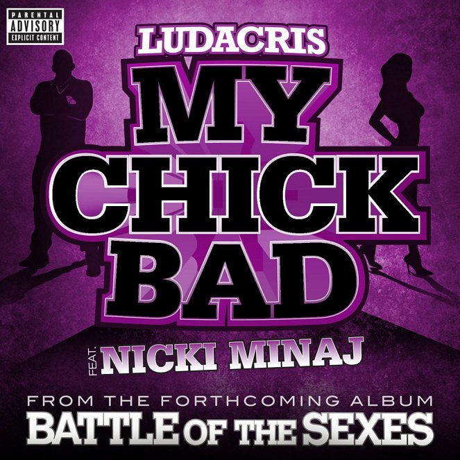 Ludacris feat. Nicki Minaj - My Chick Bad - Cartazes