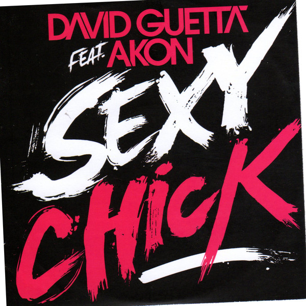 David Guetta feat. Akon - Sexy Chick - Affiches