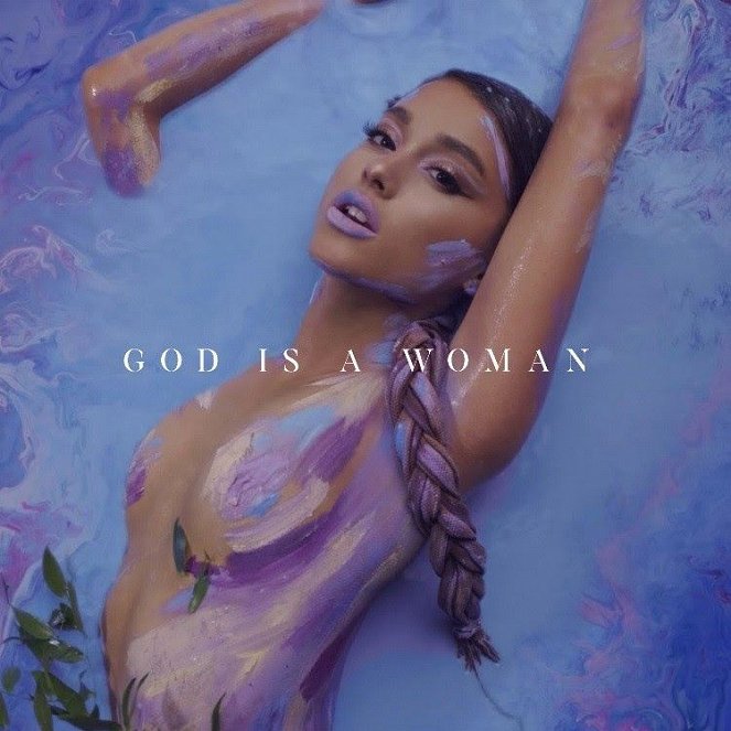 Ariana Grande - God is a woman - Cartazes