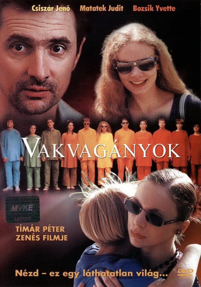 Vakvagányok - Affiches