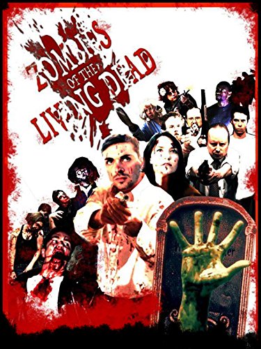 Zombies of the Living Dead - Plakate