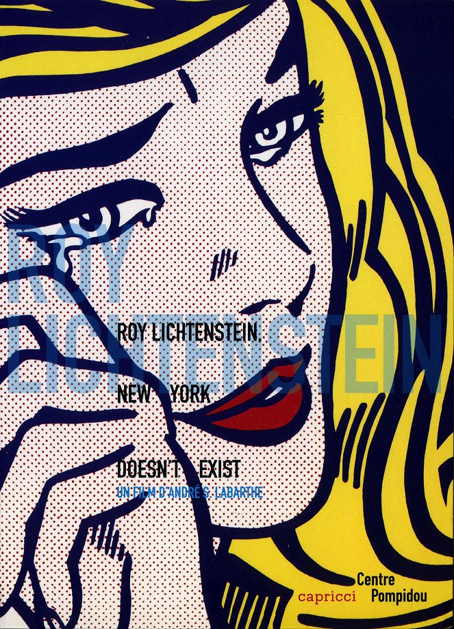 Roy Lichtenstein : New York Doesn't Exist - Affiches