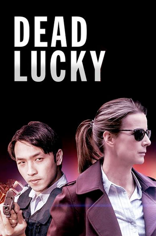 Dead Lucky - Affiches