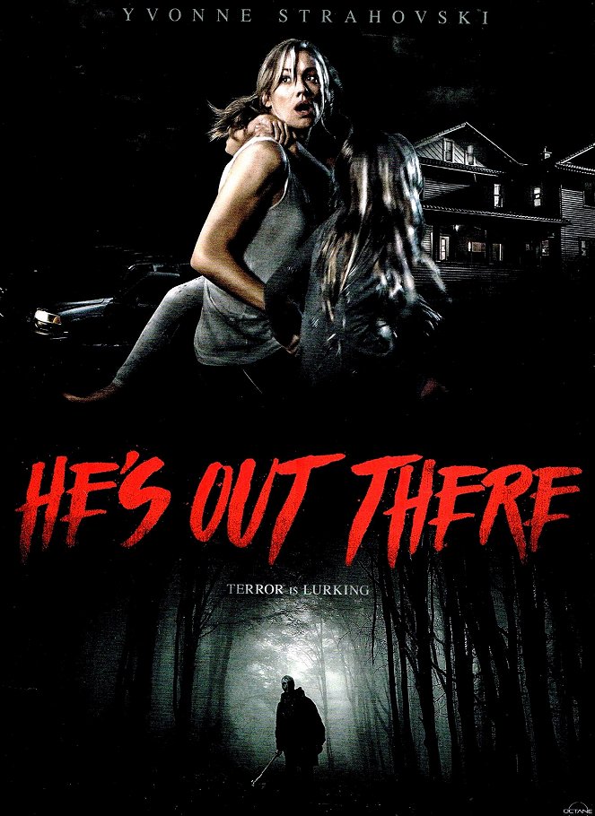 He's Out There - Plakate