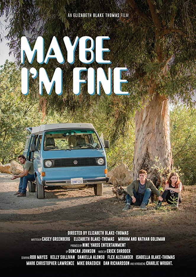 Maybe I'm Fine - Affiches