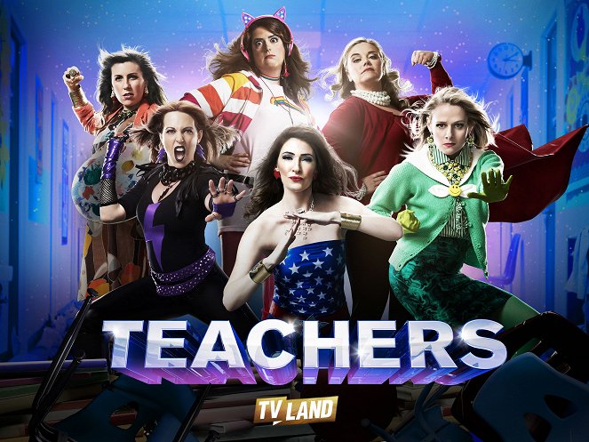 Teachers - Teachers - Season 2 - Cartazes
