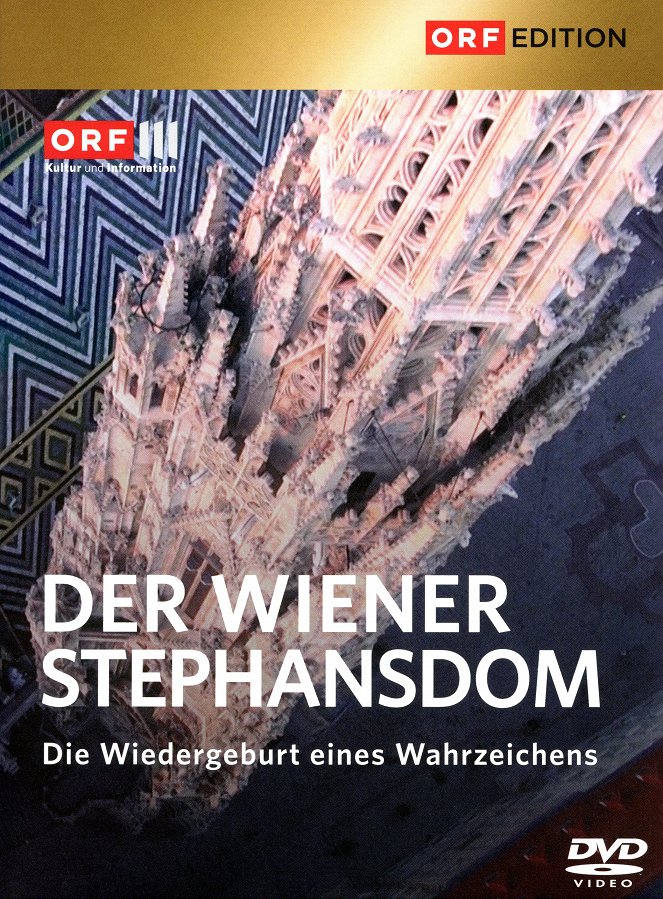 Der Wiener Stephansdom - Die Wiedergeburt eines Wahrzeichens - Julisteet