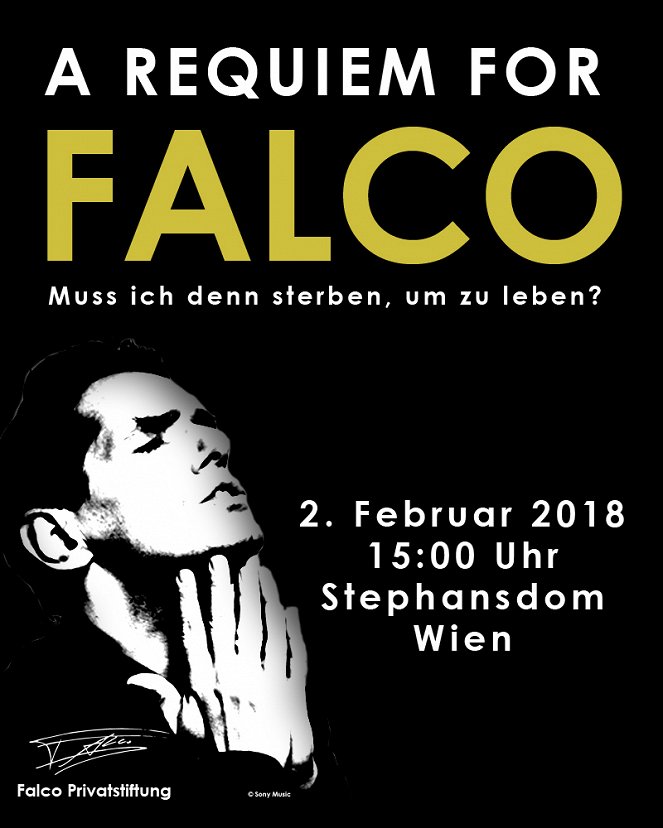 A Requiem for Falco: Muss ich denn sterben, um zu leben? - Julisteet