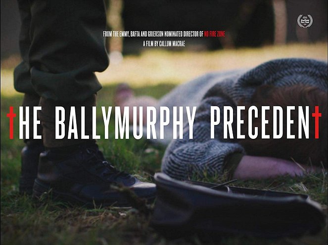The Ballymurphy Precedent - Plakátok