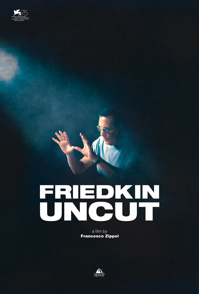 Friedkin Uncut - William Friedkin, cinéaste sans filtre - Affiches