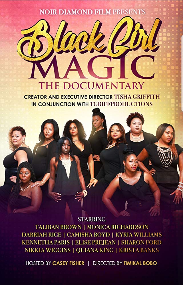 Black Girl Magic the Documentary - Julisteet