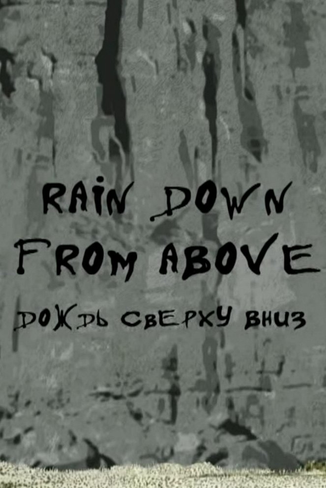 Rain Down from Above - Posters