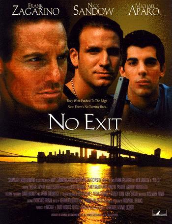 No Exit - Plakátok