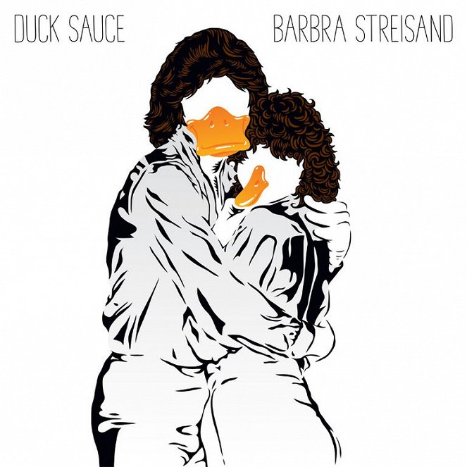 Duck Sauce: Barbra Streisand - Affiches