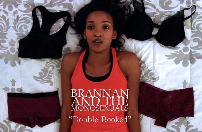 Brannan & the Monosexuals: Double Booked - Plakate