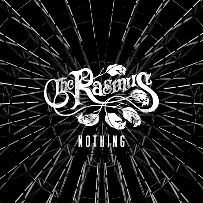 The Rasmus: Nothing - Plakátok