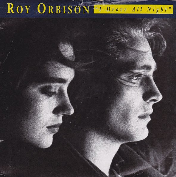 Roy Orbison - I Drove All Night - Plakate