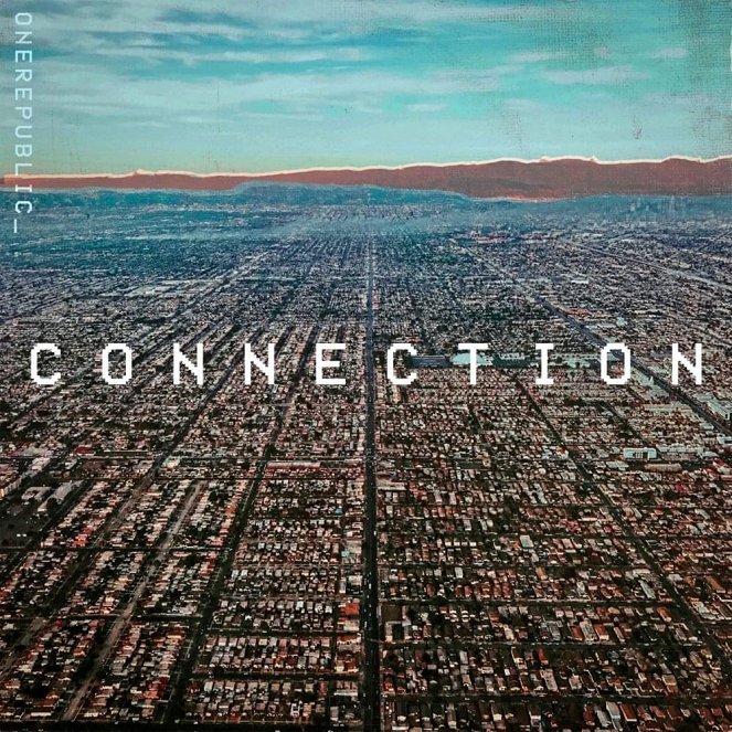 OneRepublic - Connection - Cartazes