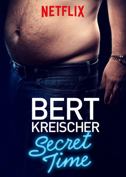 Bert Kreischer: Secret Time - Plagáty