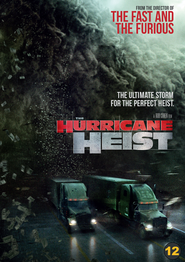 The Hurricane Heist - Julisteet