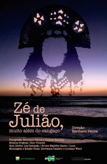 Zé de Julião, Muito Além do Cangaço - Plakate