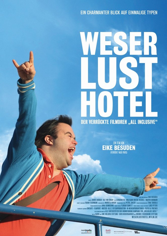 Weserlust Hotel - Der verrückte Filmdreh "All inclusive" - Julisteet