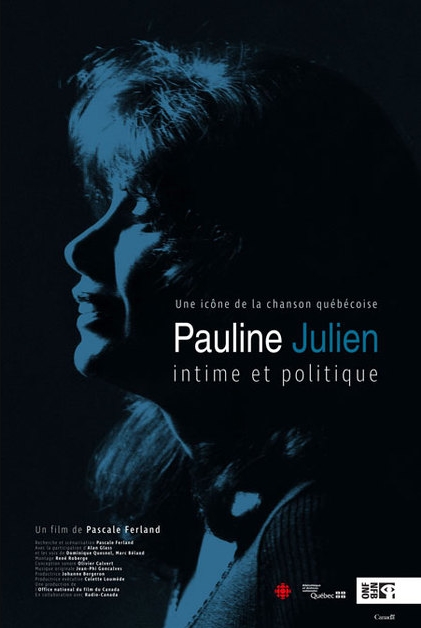 Pauline Julien, Intimate and Political - Plakate