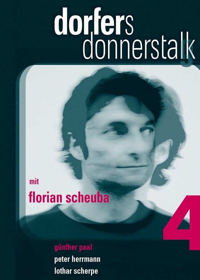 Dorfers Donnerstalk - Plakátok
