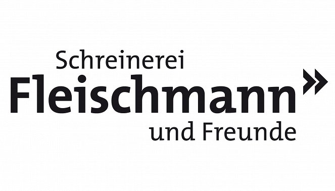 Schreinerei Fleischmann und Freunde - Plakáty