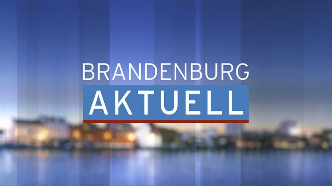 Brandenburg aktuell - Plakate