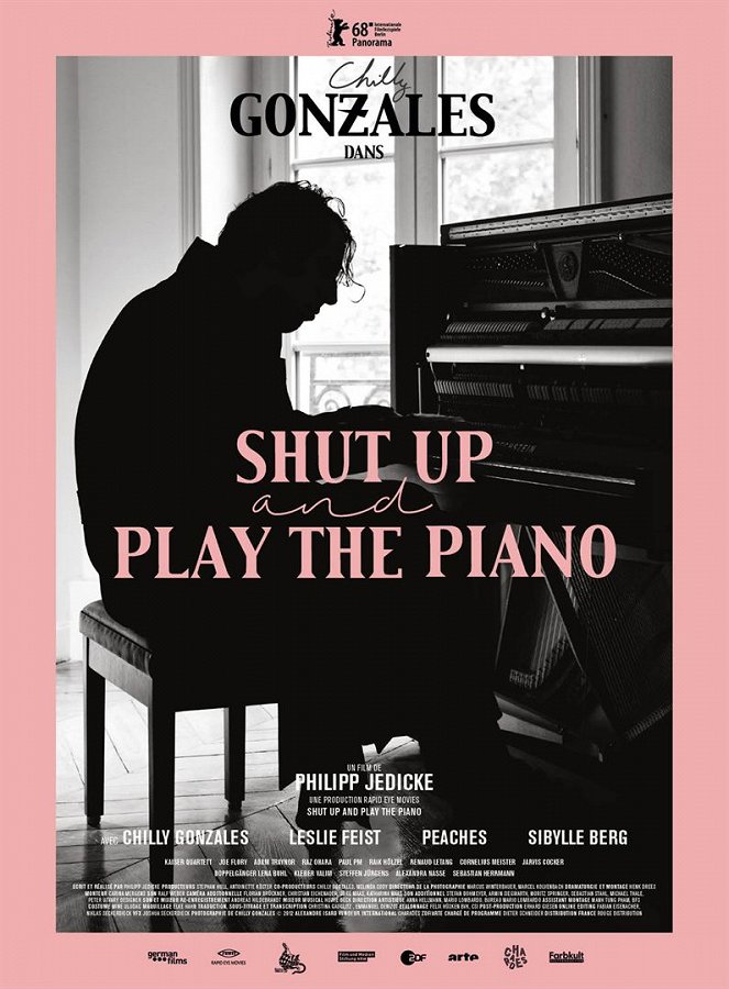 Shut Up and Play the Piano - Plakátok
