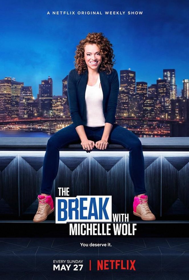 The Break with Michelle Wolf - Affiches
