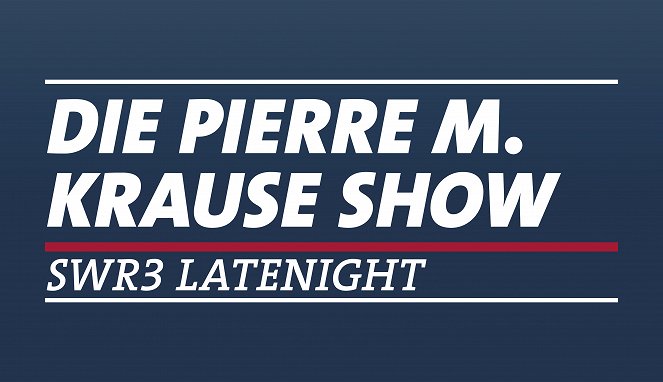 Die Pierre M. Krause Show - Plakate