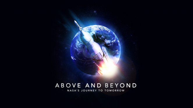 Above and Beyond: NASA's Journey To Tomorrow - Plakaty