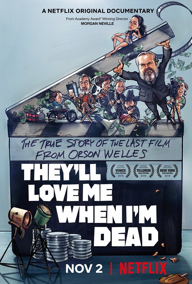 They'll Love Me When I'm Dead - Plakate