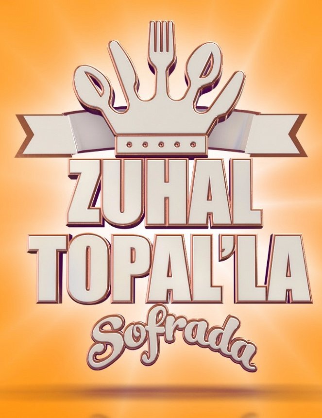 Zuhal Topal'la Sofrada - Affiches