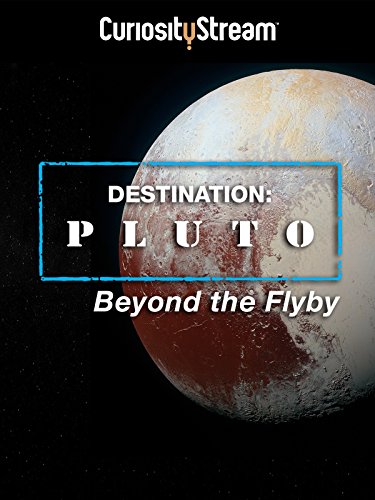 Destination: Pluto Beyond the Flyby - Affiches