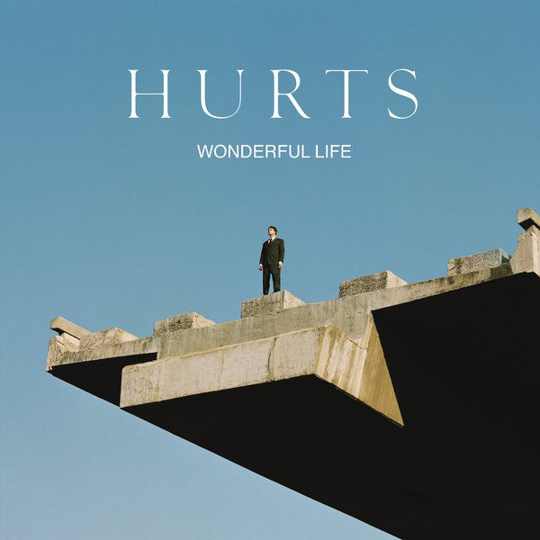 Hurts - Wonderful Life - Cartazes