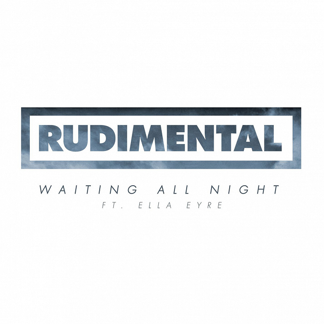 Rudimental ft. Ella Eyre - Waiting All Night - Plakáty