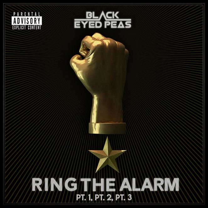 The Black Eyed Peas - Ring The Alarm Pt.1, Pt.2, Pt.3 - Cartazes
